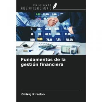 Kiradoo, Giriraj: Fundamentos de la gestión financiera