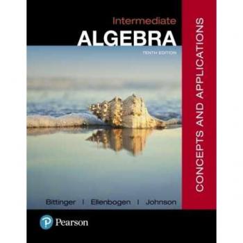 Pearson Intermediate Algebra: Concepts and Applications