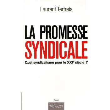 LA PROMESSE SYNDICALE