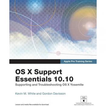 Vitalsource Technologies, Inc. Apple Pro Training Series: OS X Support Essentials