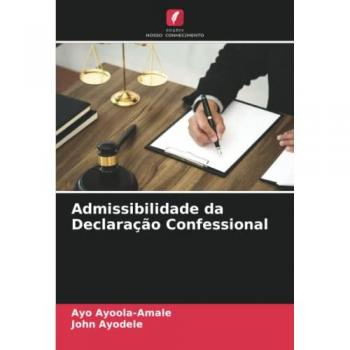 Ayoola-Amale, Ayo: Admissibilidade da Declaração Confessional