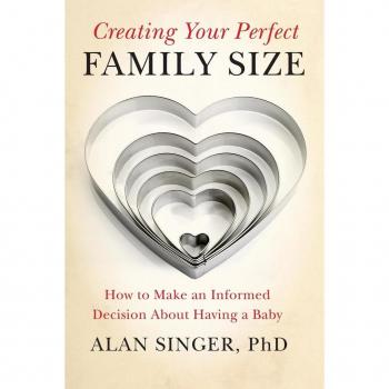 Creating Your Perfect Family Size by Alan Singer Paperback Book