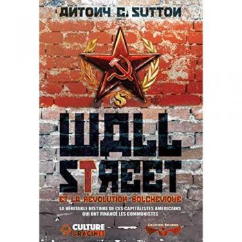 Wall Street et la révolution bolchévique