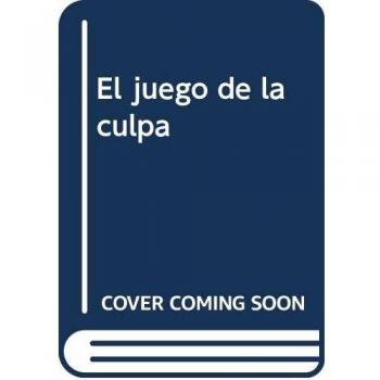 El Juego de la Culpa