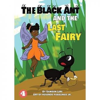 A Black Ant And The Last Fairy