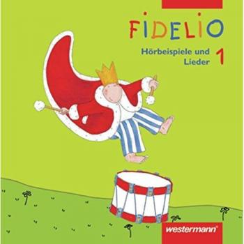 Fidelio. Musik in der Grundschule: Fidelio Musikbücher