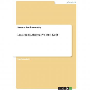 Leasing als Alternative zum Kauf