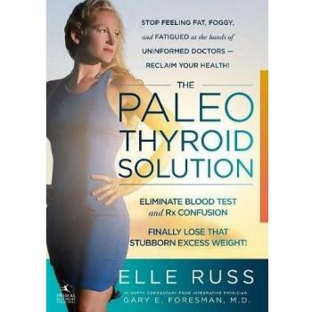 Elle Russ The Paleo Thyroid Solution