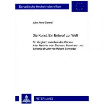 Die Kunst: Ein Entwurf zur Welt