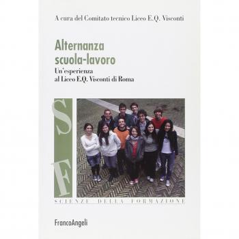 Alternanza scuola-lavoro. Un'esperienza al Liceo E. Q. Visconti di Roma