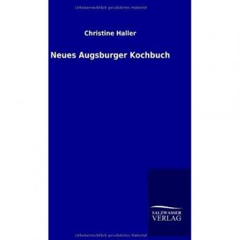 Neues Augsburger Kochbuch
