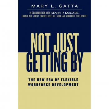 Not Just Getting By by Mary L. Gatta