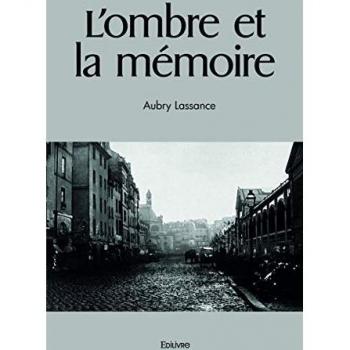 L'OMBRE ET LA MEMOIRE