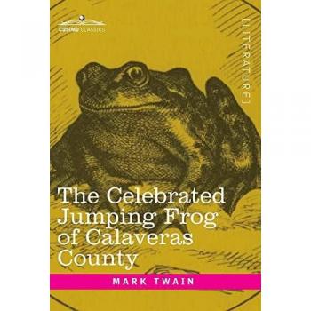 Twain, Mark: The Celebrated Jumping Frog of Calaveras County