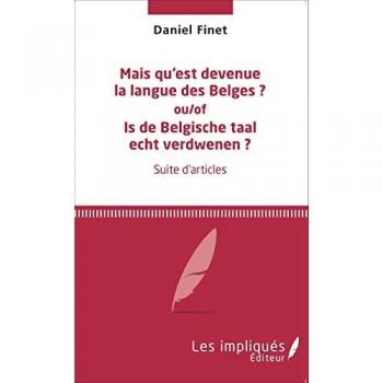 Mais qu'est devenue la langue des Belges ?