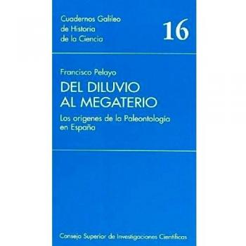 DEL DILUVIO AL MEGATERIO