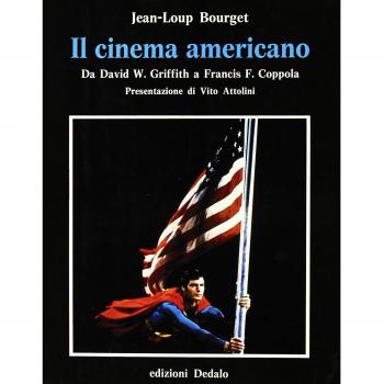 Il cinema americano da David W. Griffith a Francis F. Coppola