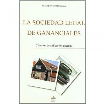 La sociedad legal de gananciales