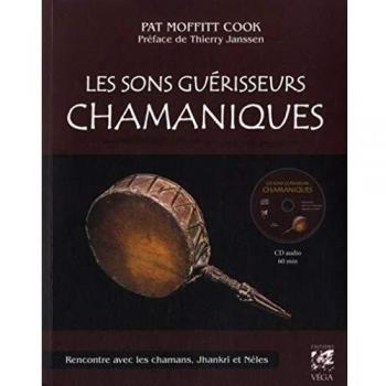 Les sons guérisseurs chamaniques (CD)