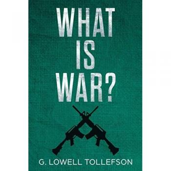 What Is War?: Philosophical Reflections About the Nature, Causes, and Persistence of Wars