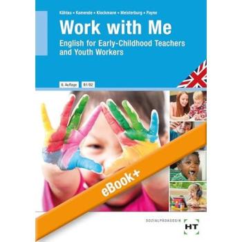 English f.Early Childhood Teachers & Yo, Schulbücher von Julie Payne, Wolfgang Dohrmann, Lisa Klockmann, Christina Meisterburg, Michaela Kählau, Ulrike Dr. Kamende, John Stephen Payne