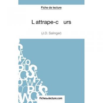 L'attrape-coeurs de J.D. Salinger
