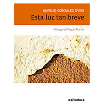 Esta luz tan breve