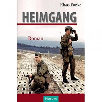Klaus Funke Heimgang: Roman: Meine Zeit Am Strich