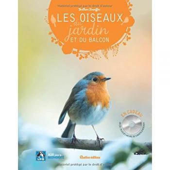 Les oiseaux du jardin et du balcon + CD