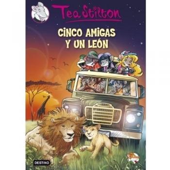 Cinco amigas y un león: Tea Stilton 17 (Tapa dura).
