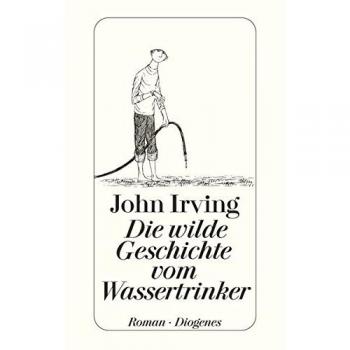Die wilde Geschichte vom Wassertrinker