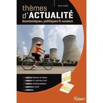 Thèmes d'actualités économiques politiques et sociaux