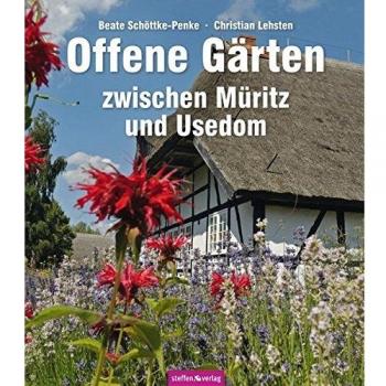 Offene Gärten zwischen Müritz und Usedom