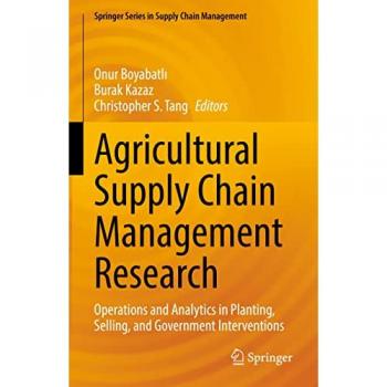 Agricultural Supply Chain Management Research