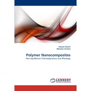 Polymer Nanocomposites: Non-equilibrium Thermodynamics and Rheology