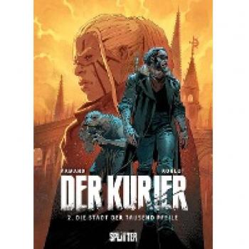 Roulot, Tristan: Der Kurier. Band 2