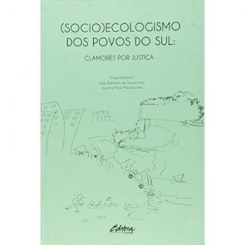 ( socio ) ecologismo dos povos do sul: clamores por justica
