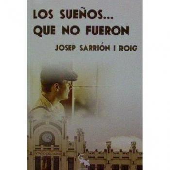 Los sueños que no fueron