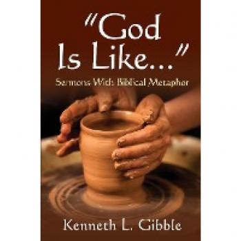 Gibble, Ken: God Is Like