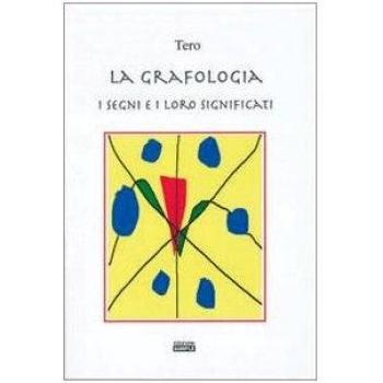La grafologia, i segni e i loro significati