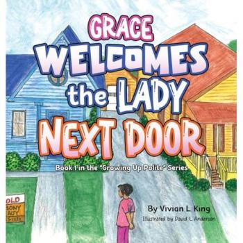 Grace Welcomes the Lady Next Door