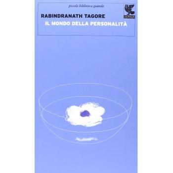 Il mondo della personalità. Riflessioni per l'uomo occidentale