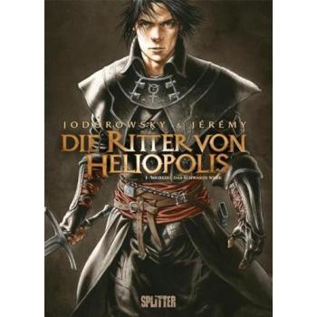 Die Ritter von Heliopolis. Band 1