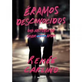 Éramos desconocidos (Tapa blanda).