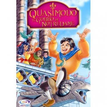Quasimodo. Il gobbo di Notre Dame