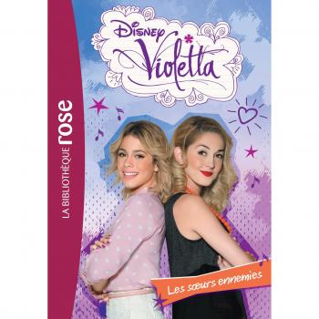 Violetta, Tome 20 : Les soeurs ennemis