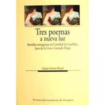 tres poemas a nueva luz