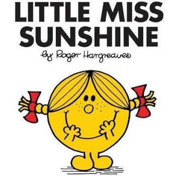 Little Miss Sunshine by Roger Hargreaves