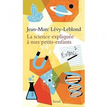 La Science expliquée à mes petits-enfants
