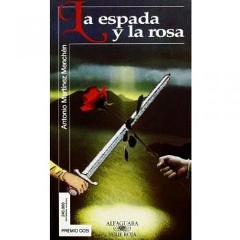 LA ESPADA Y LA ROSA